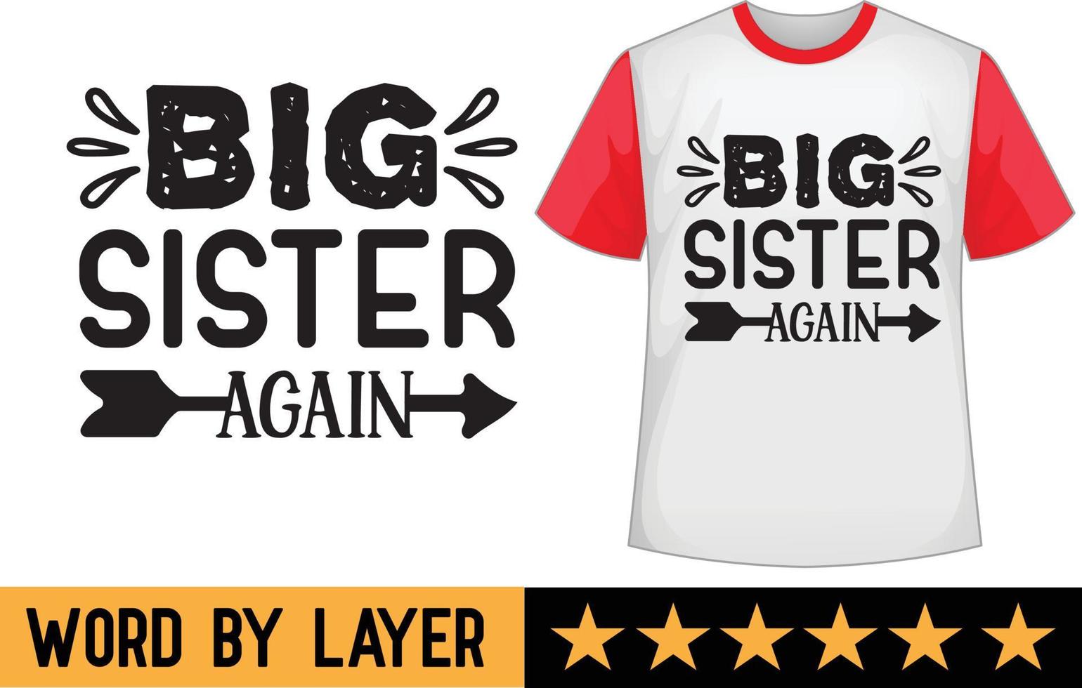 Sister svg t shirt design vector