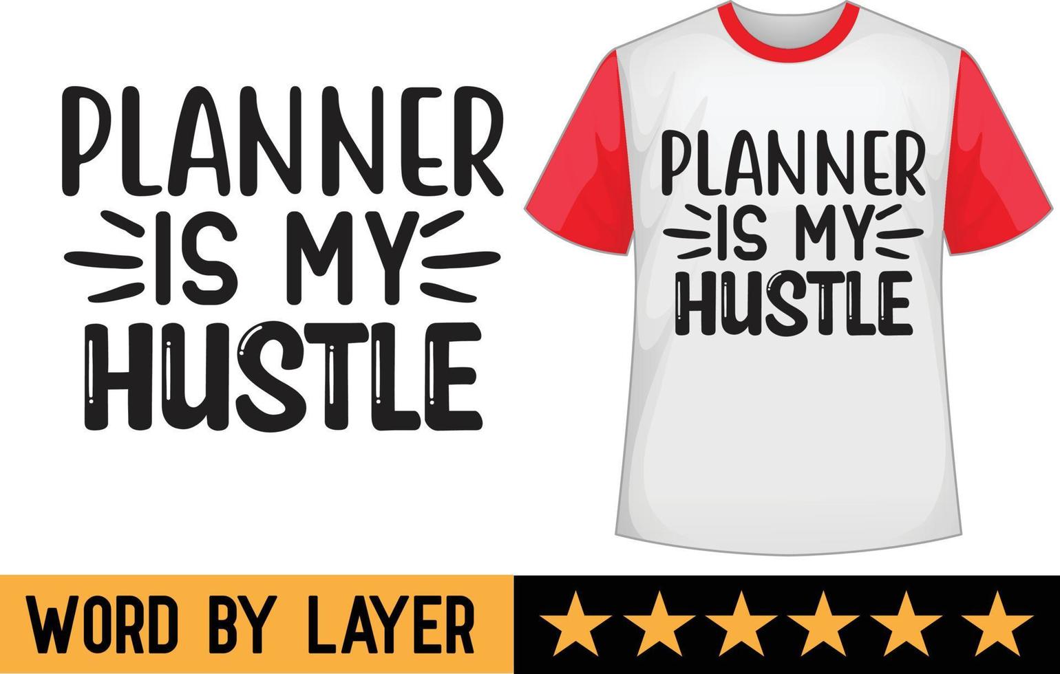 Planner svg t shirt design vector