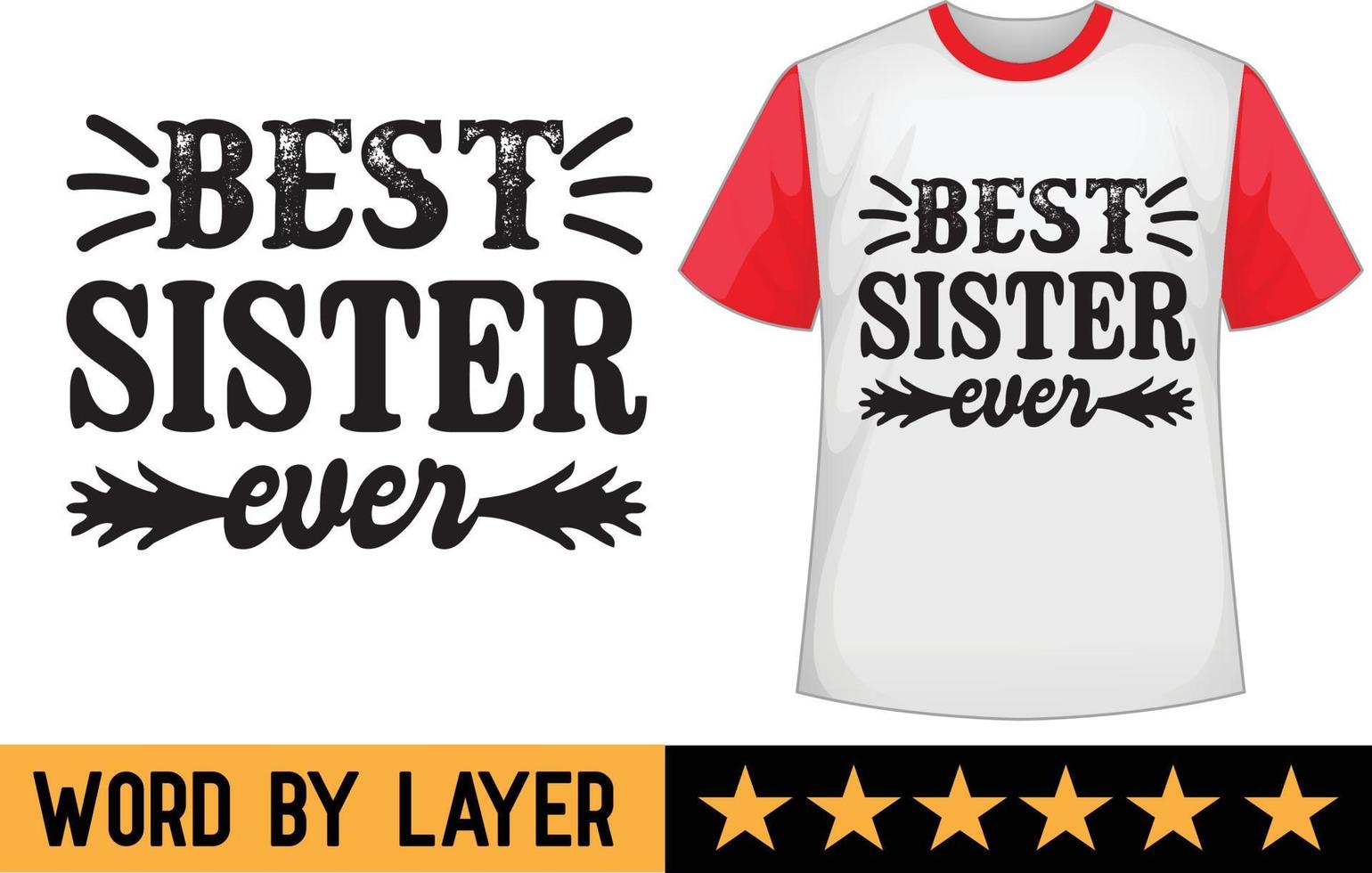 Sister svg t shirt design vector