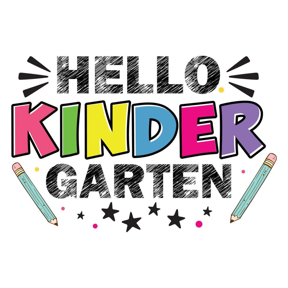 Hello Kindergarten Back to School 100th days of School vector