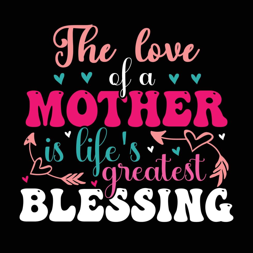 Mother's Day T-shirt Design vector