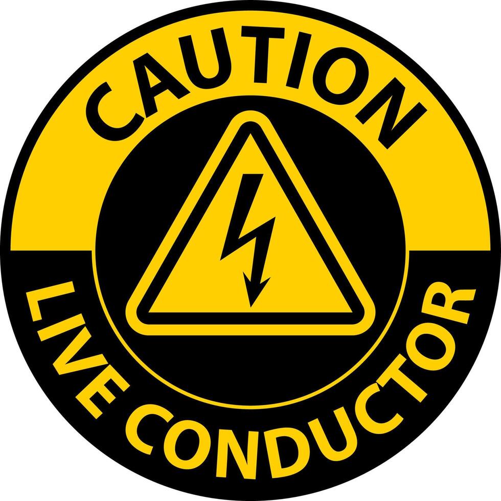 Caution Live Conductor Sign On White Background vector