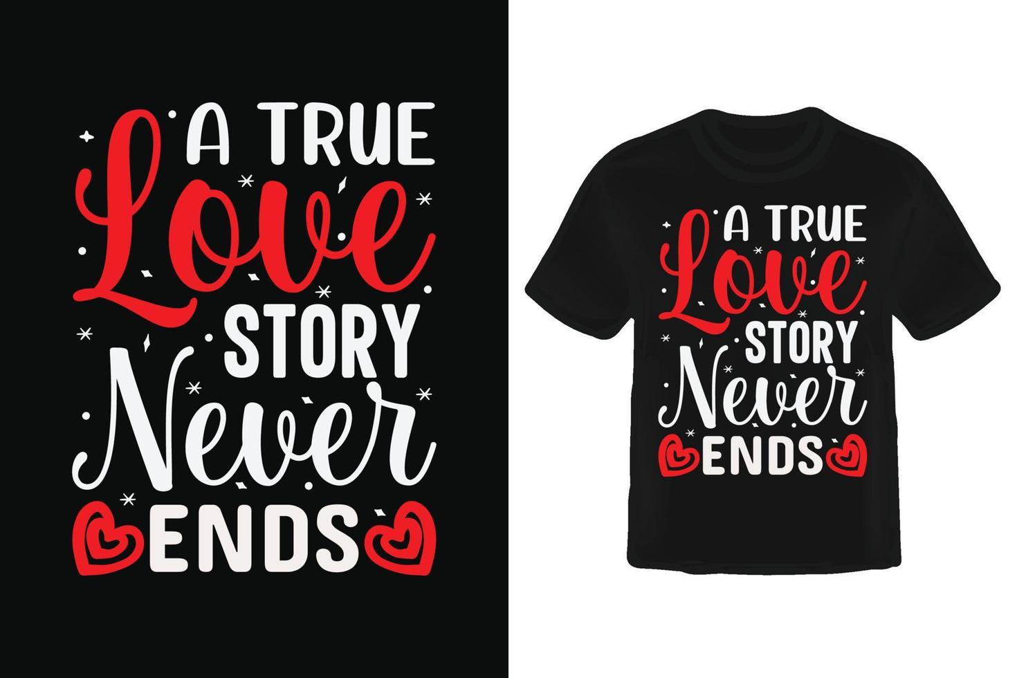 Valentine's Day T Shirt Design. vector