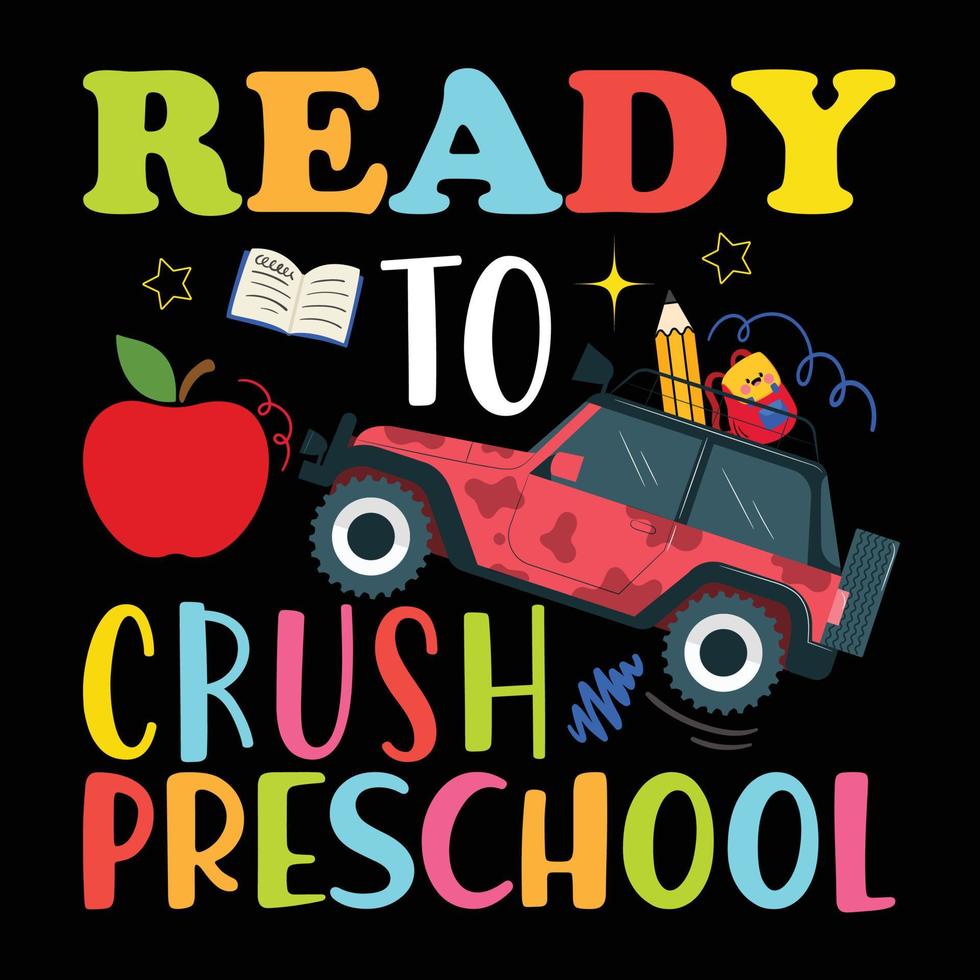 Ready to crush preschool vector