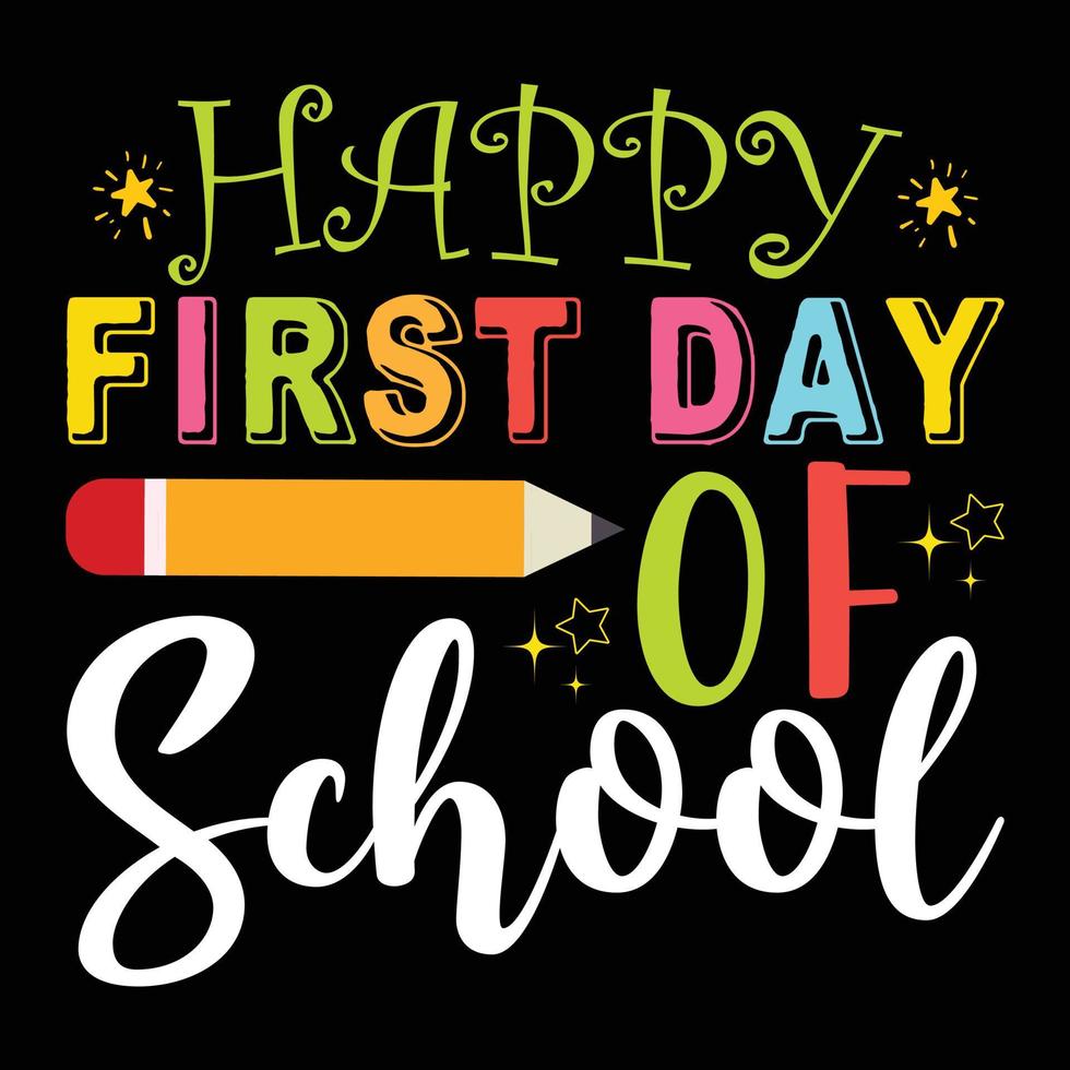 Happy First day of school vector