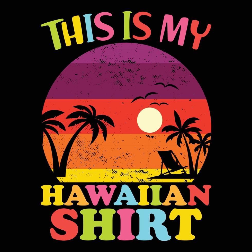 esta es mi hawaiano camisa vector