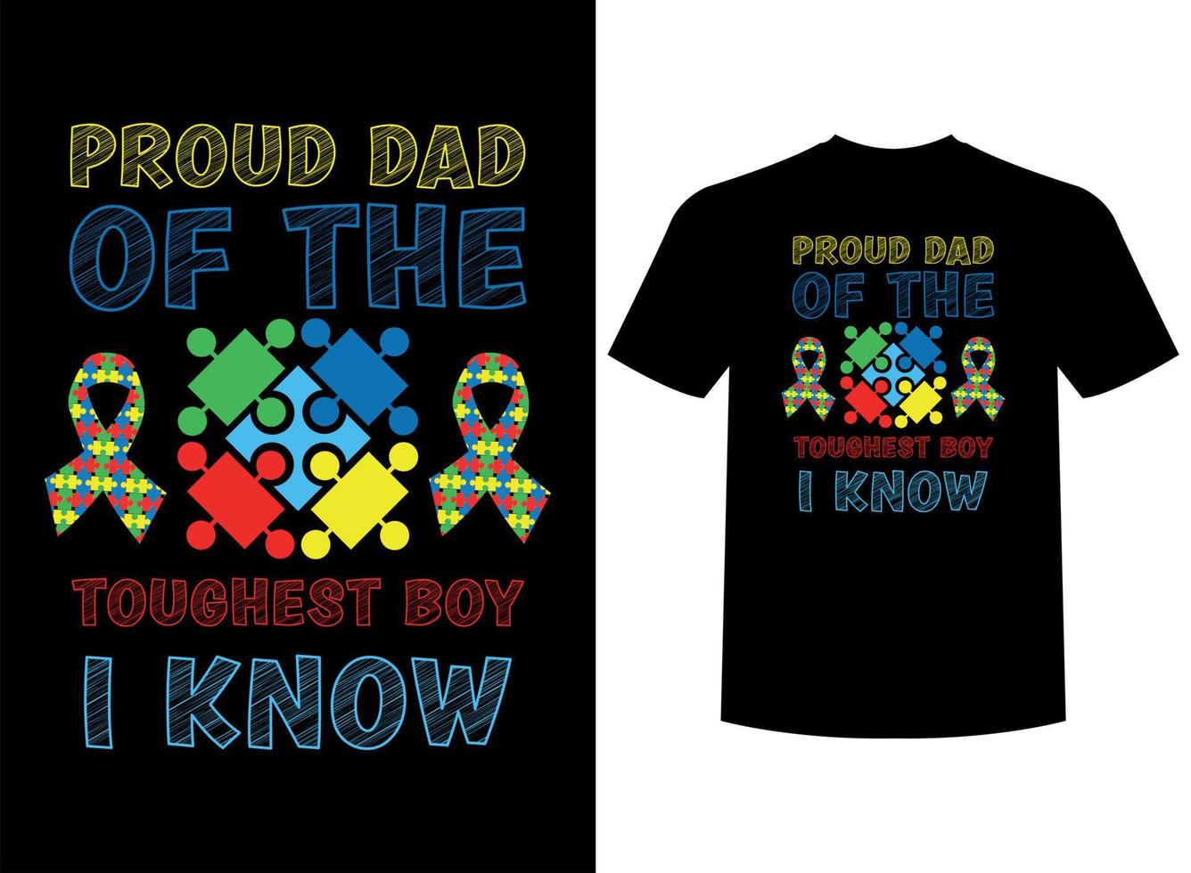 Proud Dad Of The Toughest Boy I Know Print-ready T-Shirt Design vector