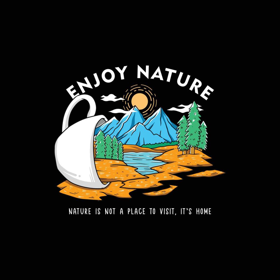 Enjoy nature. Creative Vector illustration of mountain, forest, the sun, and clouds that combined with a cup. Suitable for T-shirt designs, sticker, embroidery, web design or print, etc