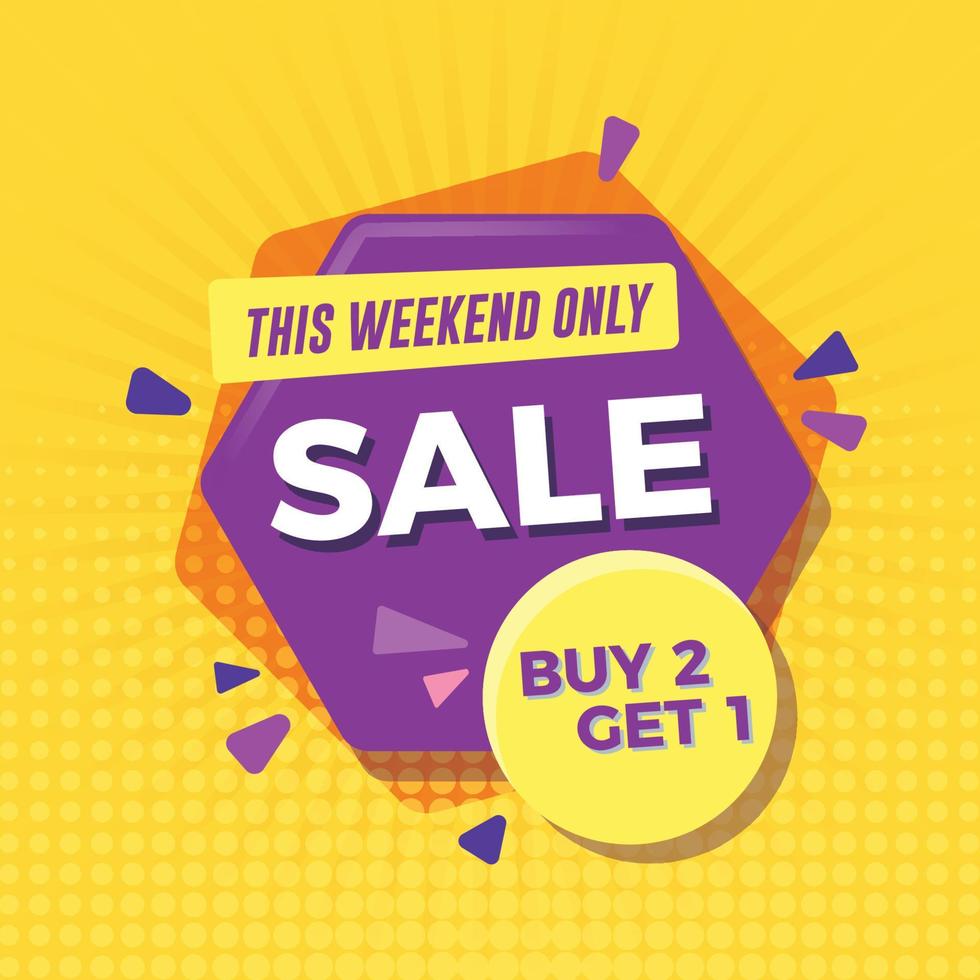 This Weekend Only Sale banner with yellow background vector