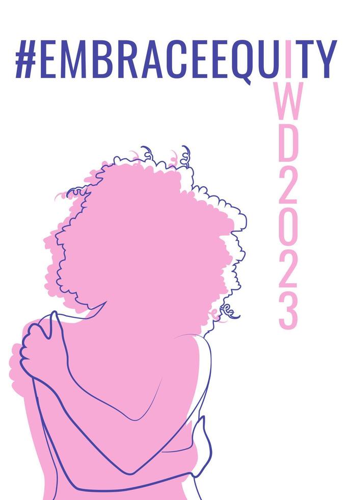 International Women's Day banner with pink woman hugging herself. Embrace equity movement illustration elements. 2023 women's day theme - EmbraceEquity. vector