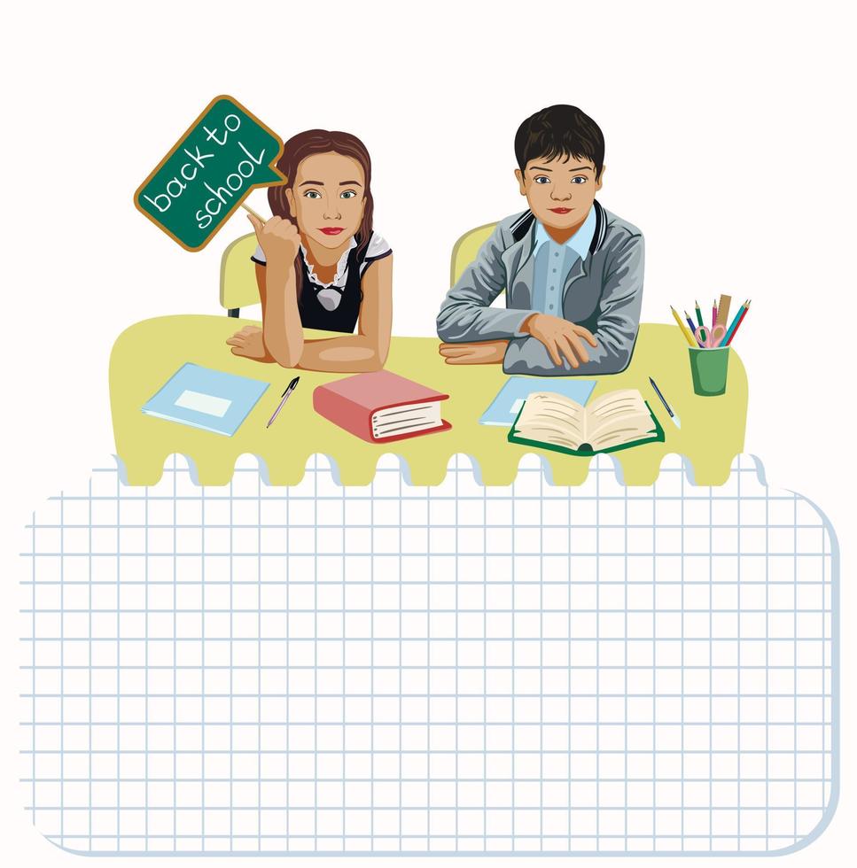 Pupils in school uniform at the desk. Back to school. Place for an inscription in the form of a sheet torn from a notebook vector