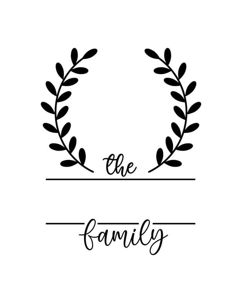 Hand lettering Family name monogram split monogram the family welcome home sign wedding floral ornament wreath border frame greeting card invitation vector