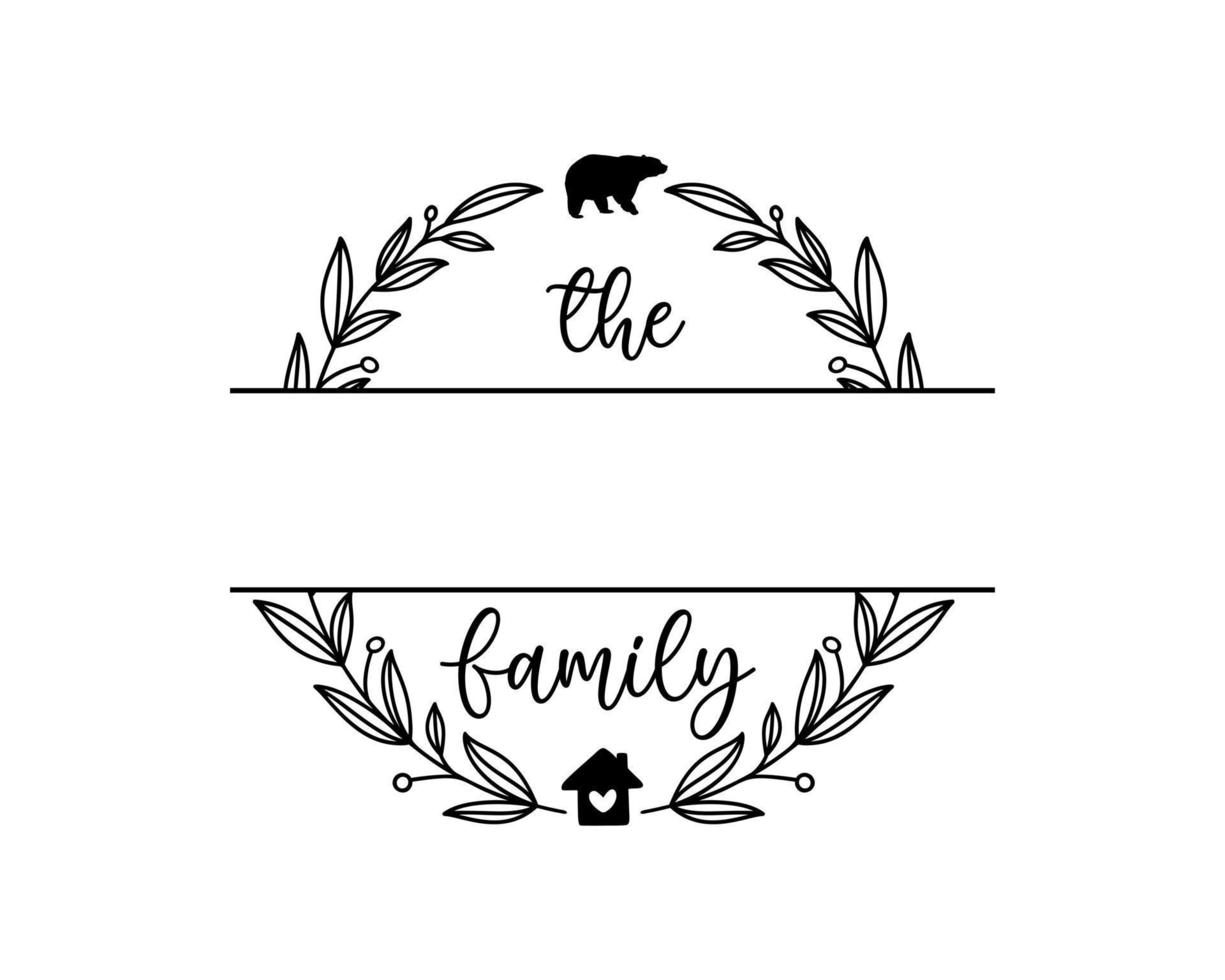 Hand lettering Family name monogram split monogram the family welcome home sign wedding floral ornament wreath border frame greeting card invitation vector