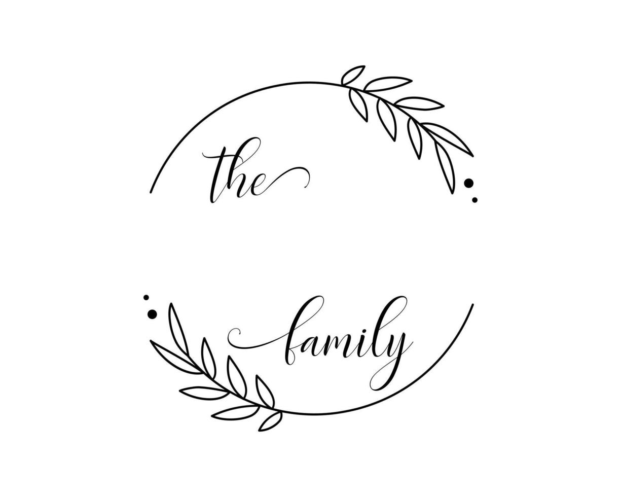 Hand lettering Family name monogram split monogram the family welcome home sign wedding floral ornament wreath border frame greeting card invitation vector