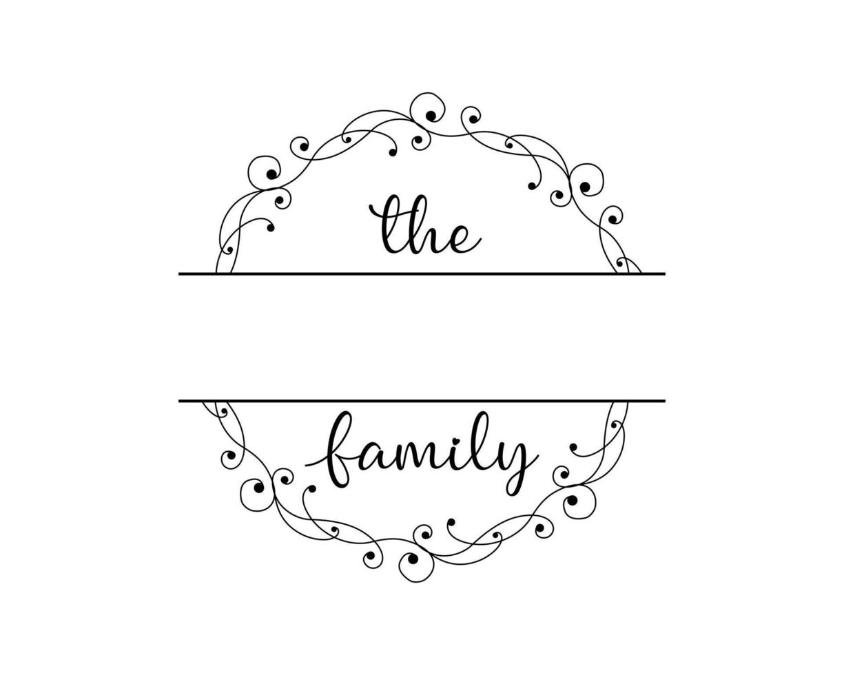 Hand lettering Family name monogram split monogram the family welcome home sign wedding floral ornament wreath border frame greeting card invitation vector