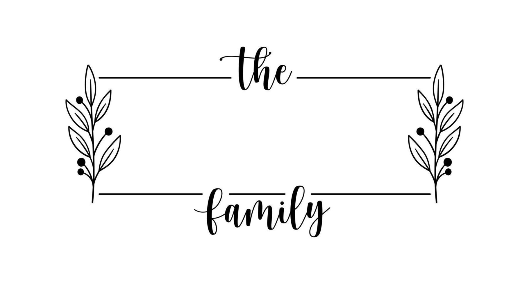 Hand lettering Family name monogram split monogram the family welcome home sign wedding floral ornament wreath border frame greeting card invitation vector