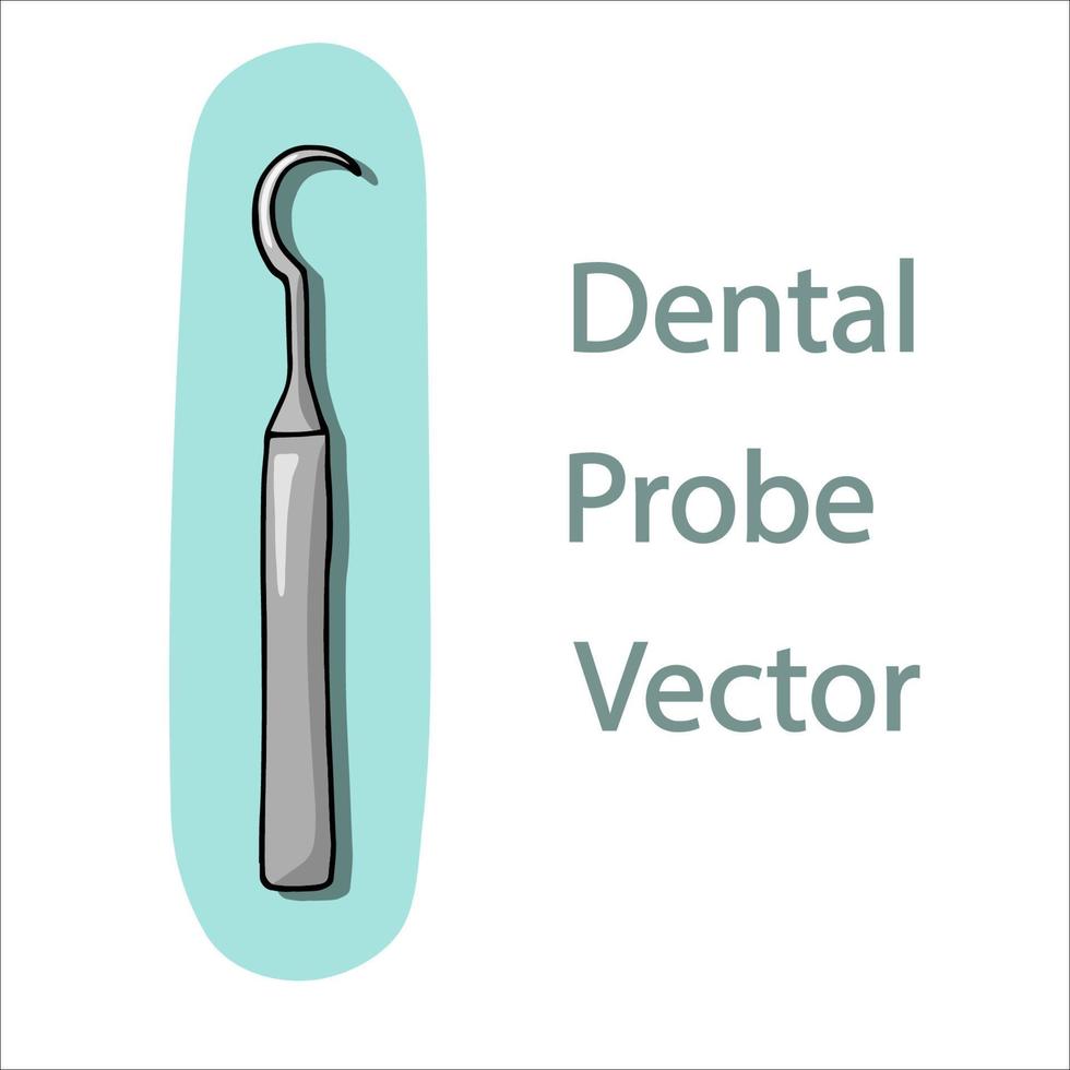 dental probe - vector illustration with shadow. Metal dental instrument for oral cavity operations