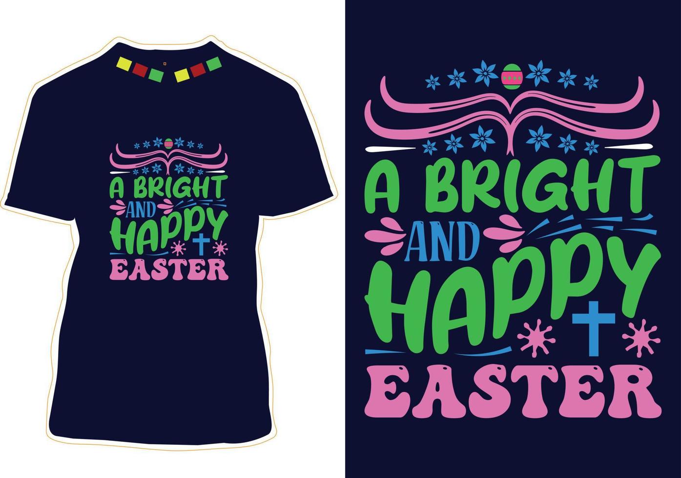 Happy Easter Day T-shirt  Design vector