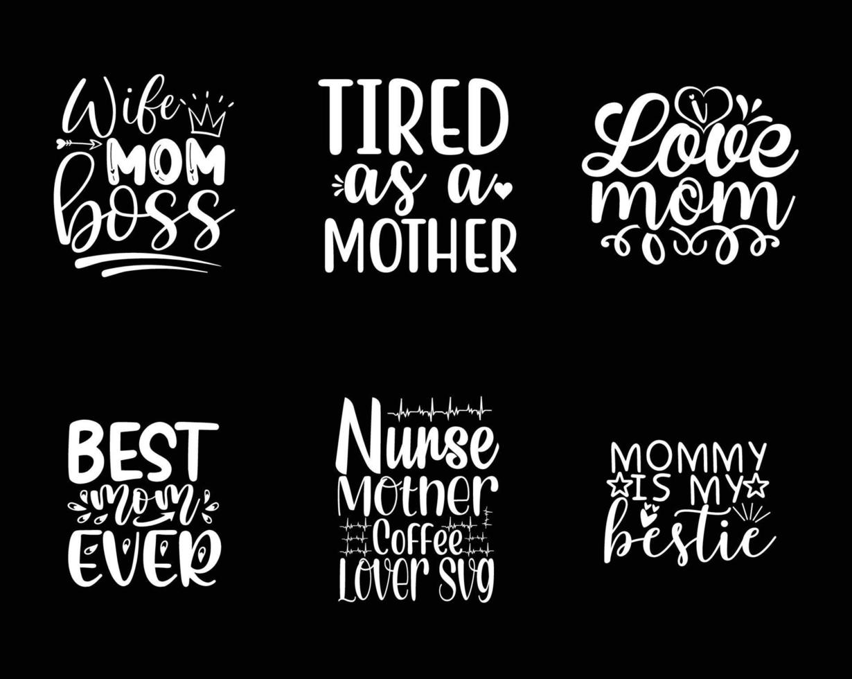Mom Quotes Bundle. Quotes about Mother vector