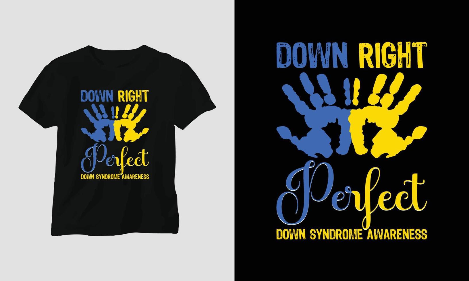 Down syndrome t-shirt and apparel design. Vector print, typography, poster, emblem, health