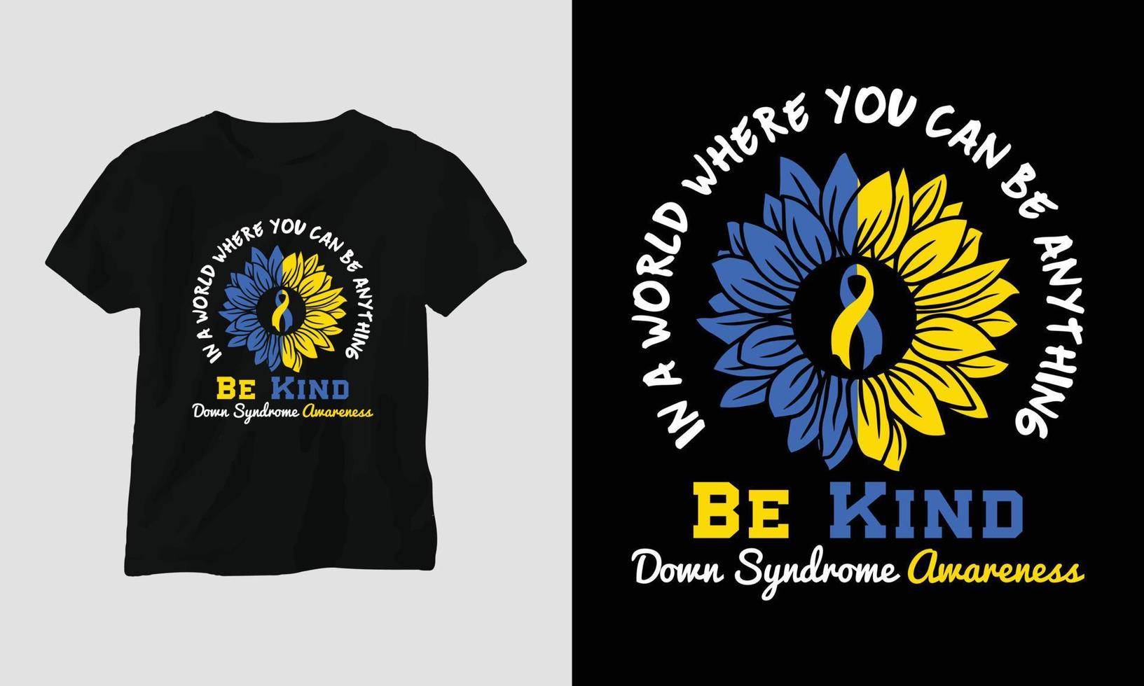 Down syndrome t-shirt and apparel design. Vector print, typography, poster, emblem, health