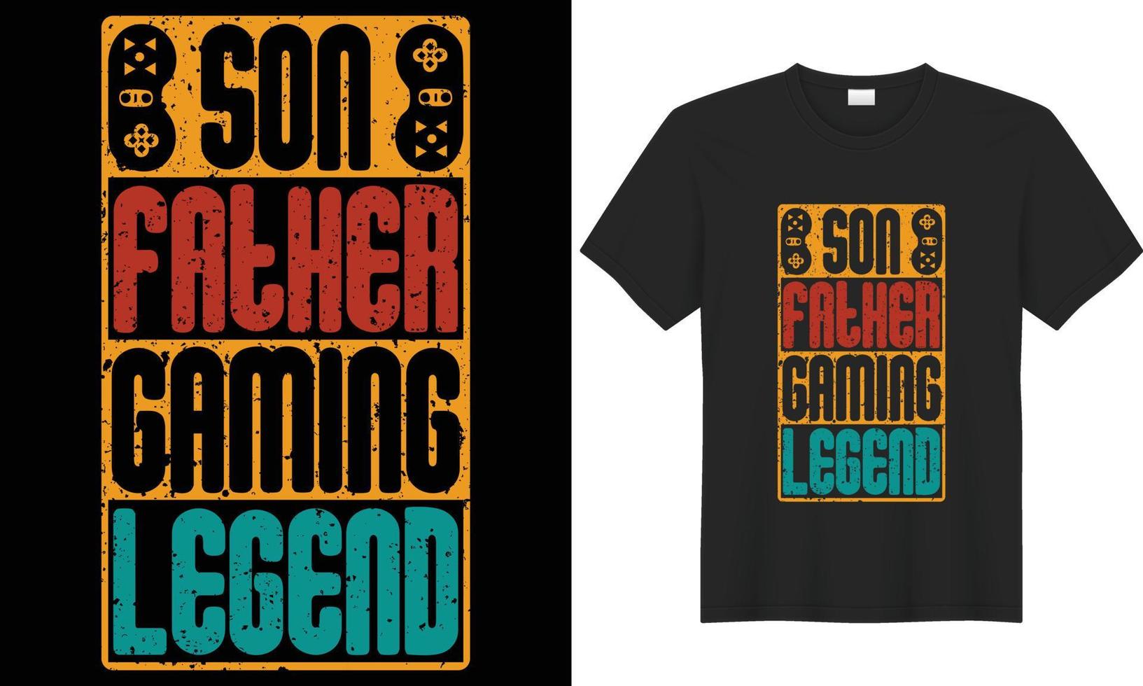 Gaming typography lettering vector graphic t-shirt design. Perfect gift for gamer. son father gaming legend. Trendy video game quote. Illustration print design template for apparel, hoodie, bag, mug.