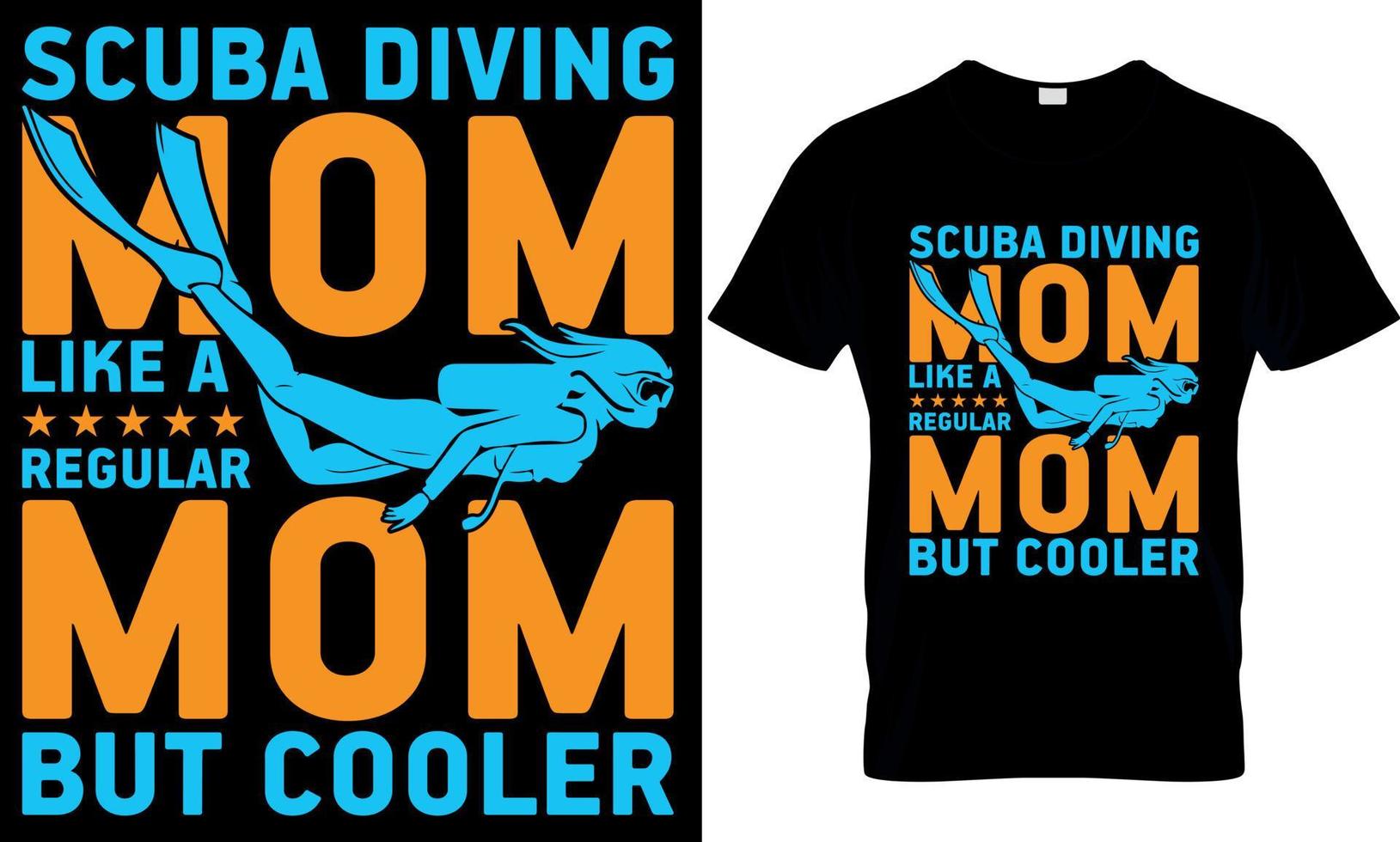 scuba diving typography t-shirt design with editable vector scuba diving mom like a regular mom but cooler