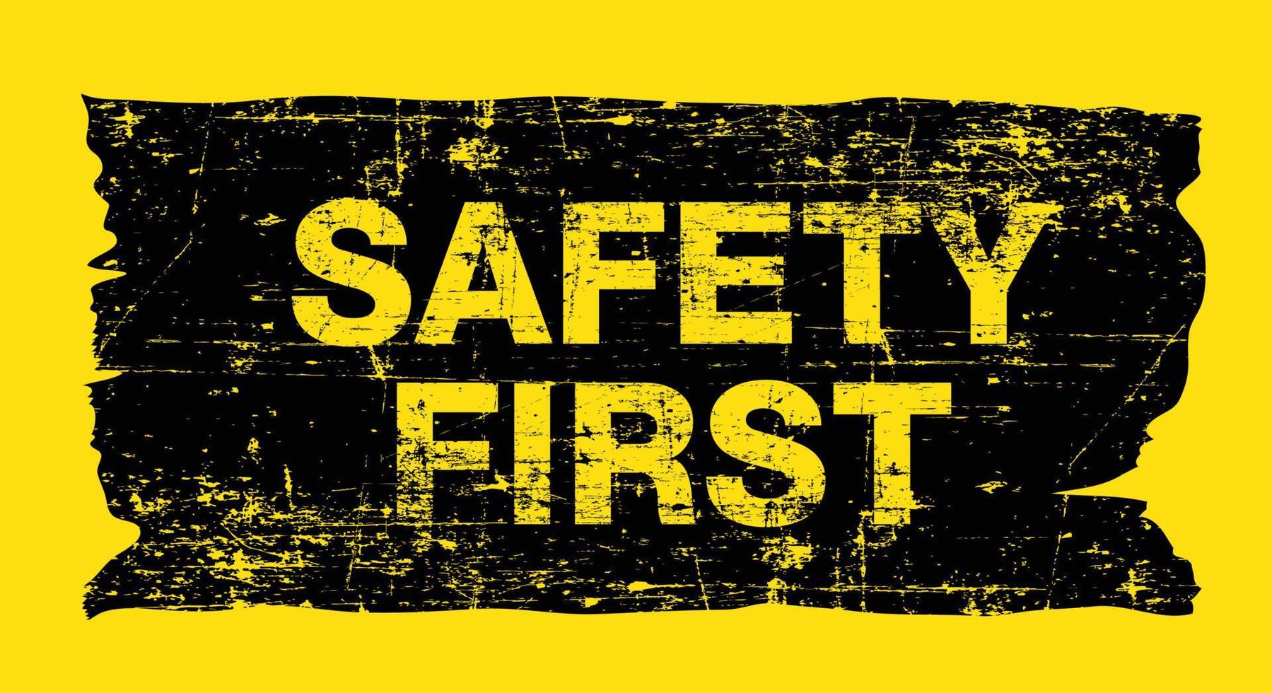 safety first grunge fonts style ,construction concept,  Vector illustration