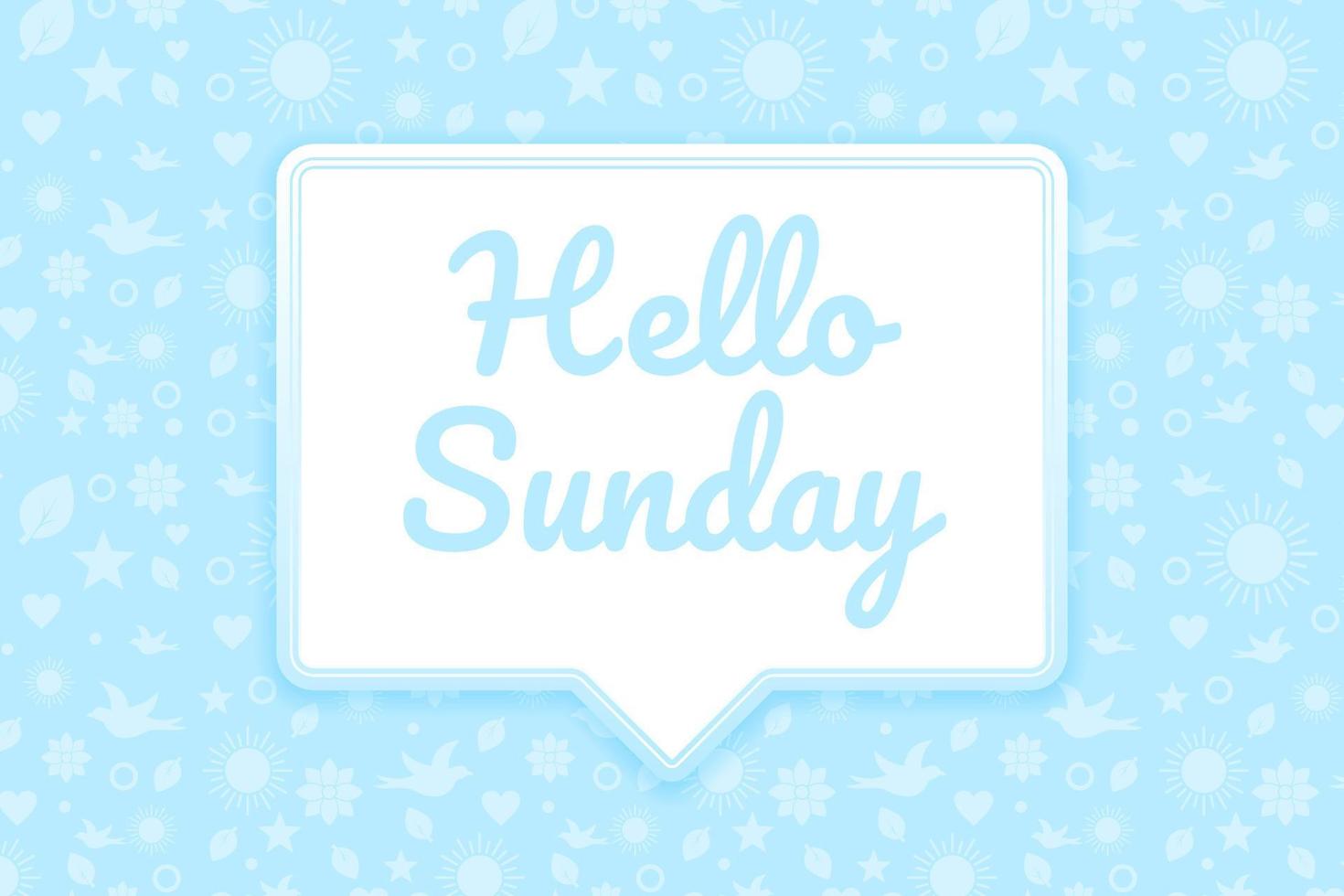 Hello Sunday greeting flat style design, with chat bubble and pattern background vector