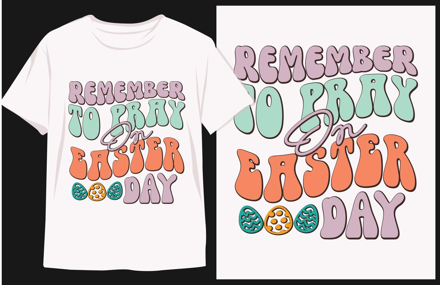 Groovy style Easter Day t-shirt Design. Easter Sunday t shirt design vector