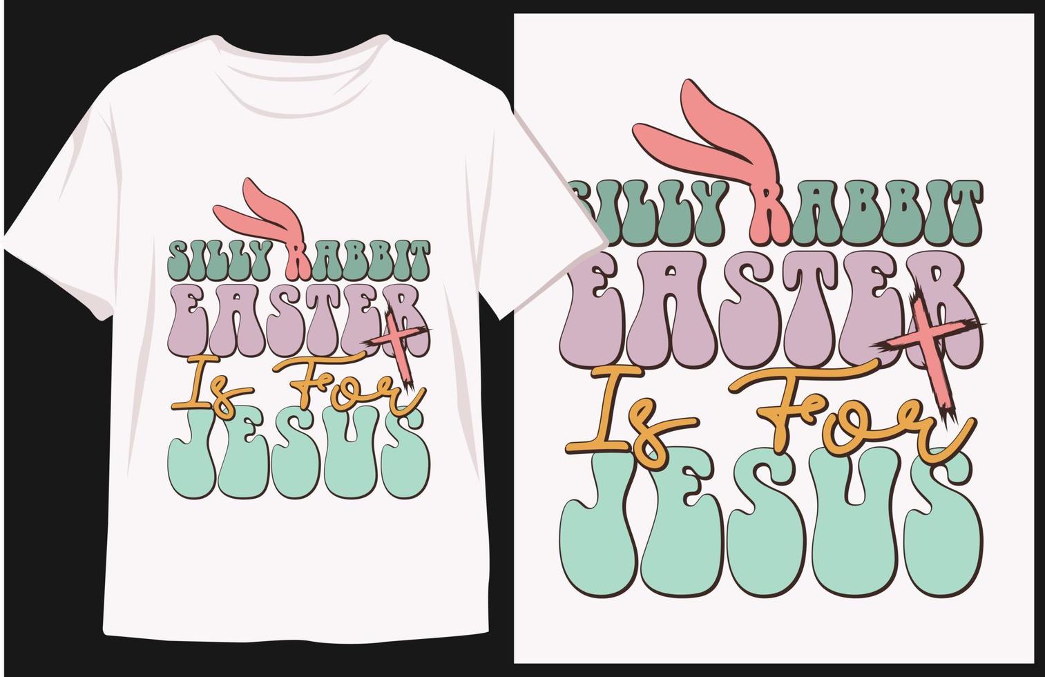 Groovy style Easter Day t-shirt Design. Easter Sunday t shirt design vector