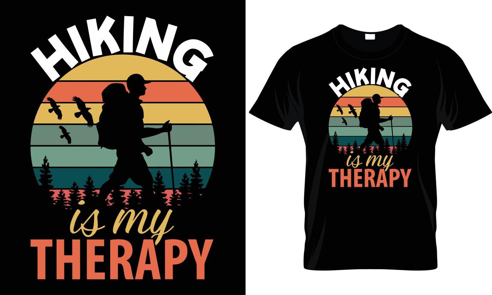 Hiking T - Shirt Design vector