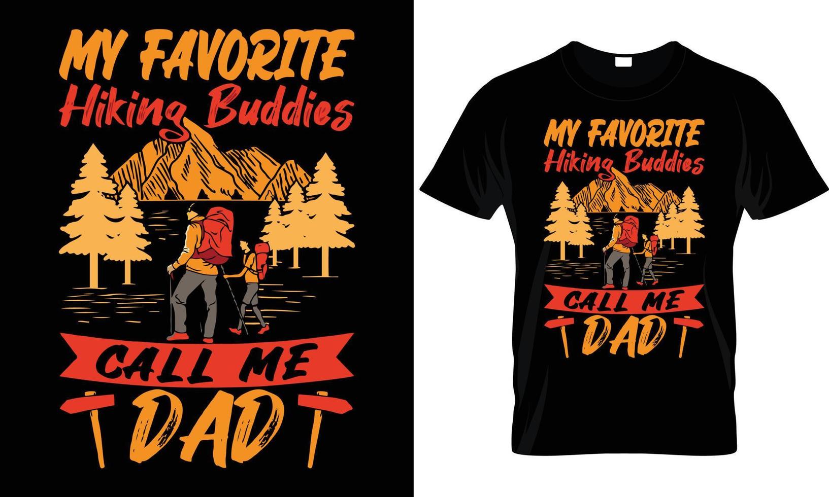 Hiking T - Shirt Design vector