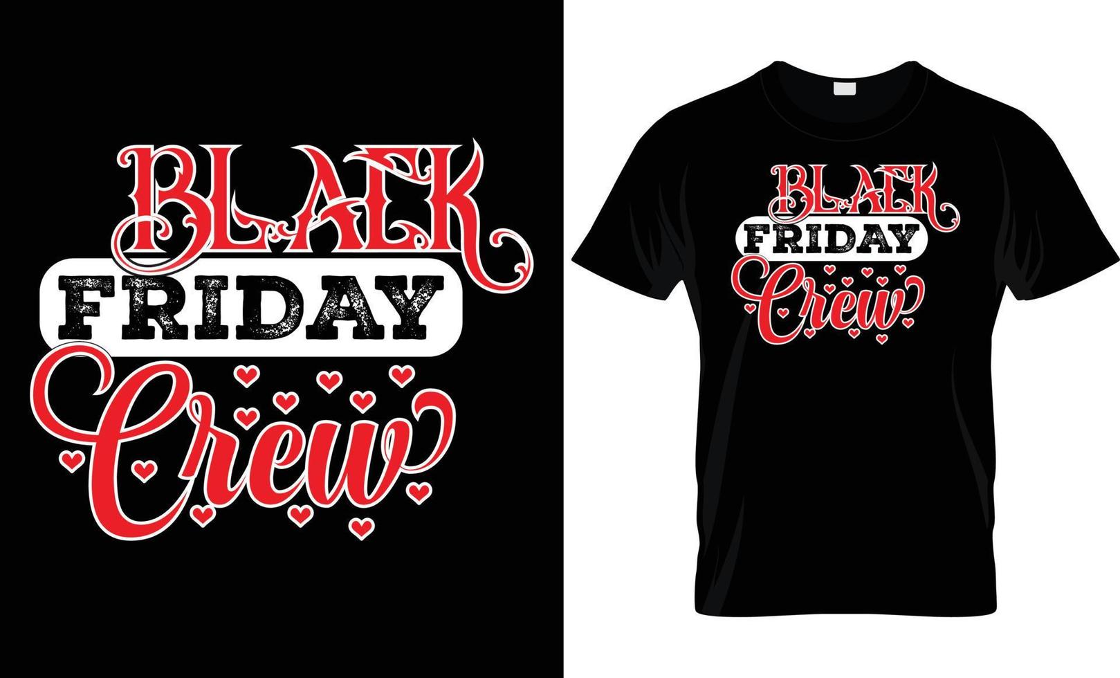 BLACK FRIDAY T-SHIRT DESIGN. vector