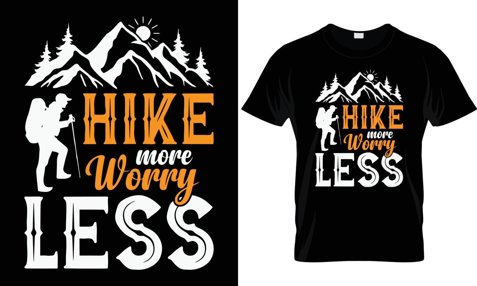 Hiking T - Shirt Design vector