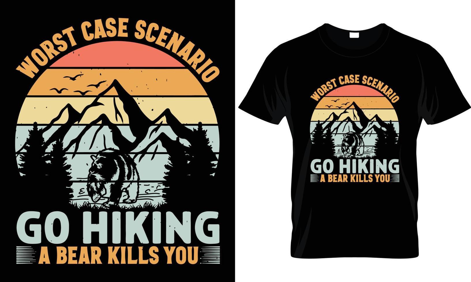 Hiking T - Shirt Design vector