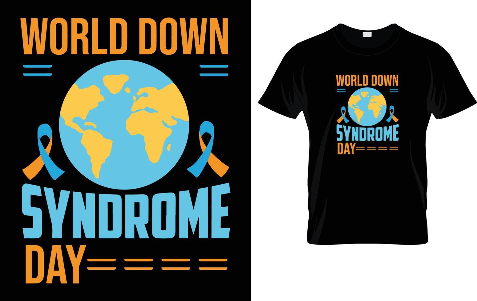 DOWN SYNDROME T - SHIRT DESIGN. vector