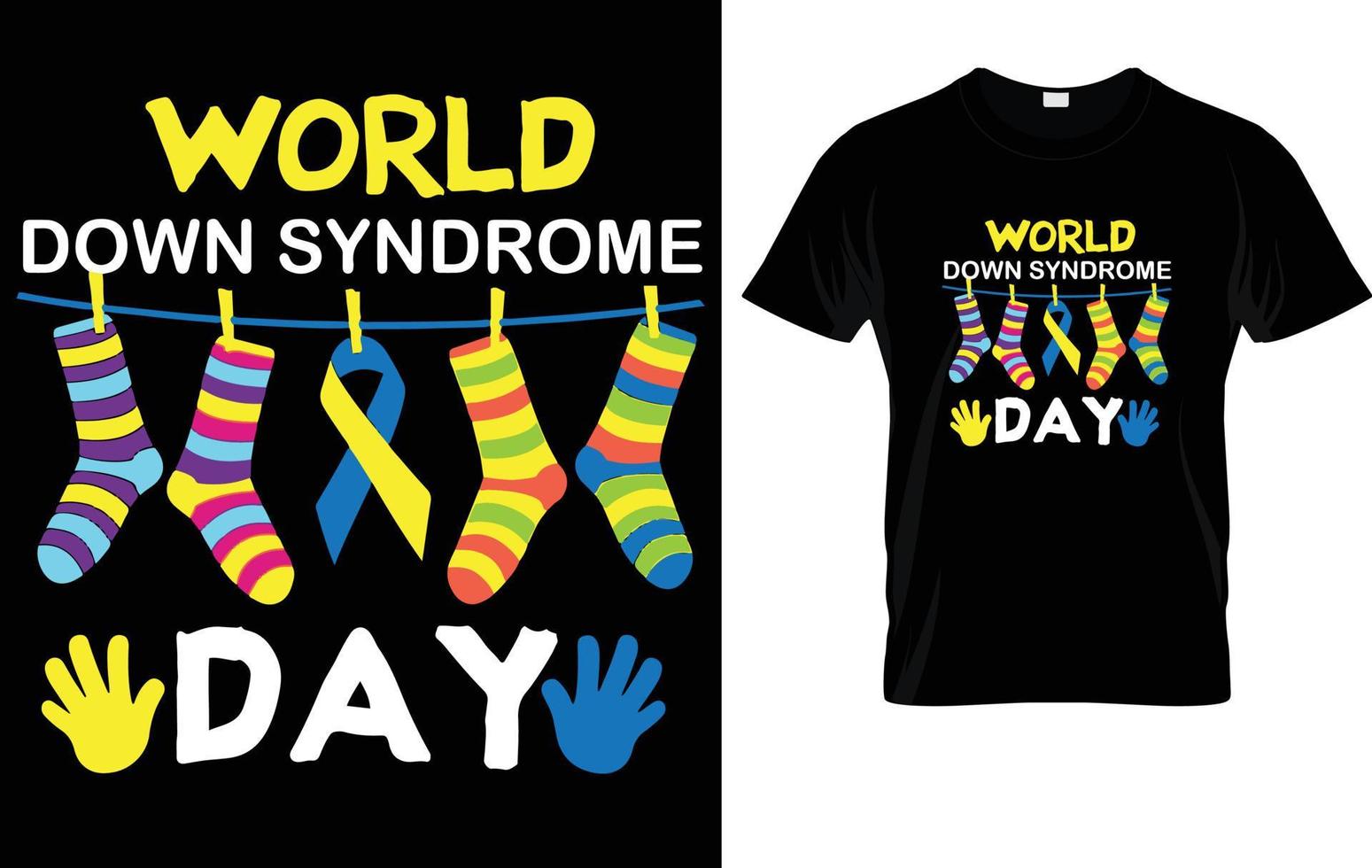 DOWN SYNDROME T - SHIRT DESIGN. vector