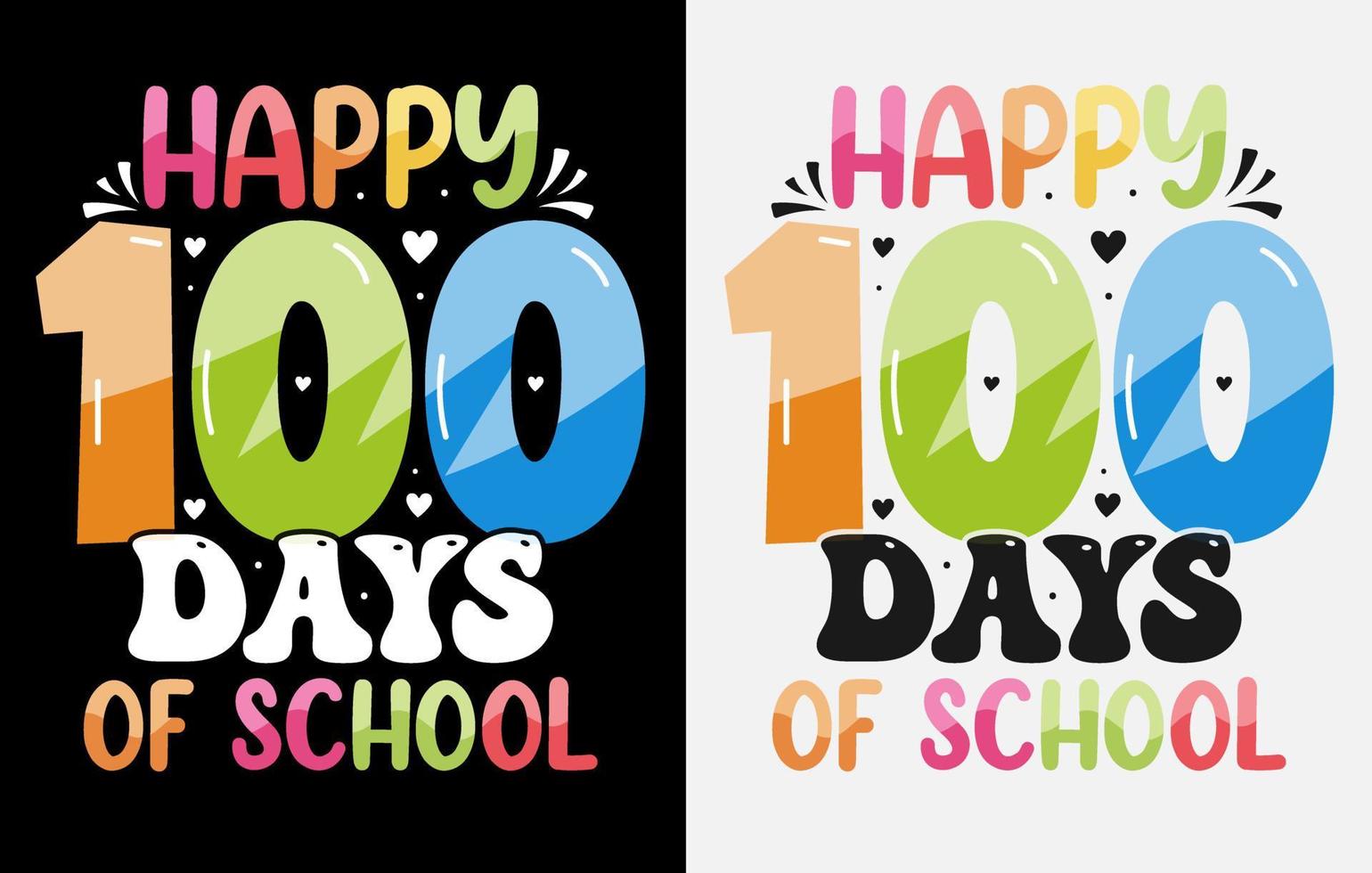 100th day t shirt free, 100 days of school t-shirts, 100th day t shirt , Happy 100 days tshirt, teacher t shirt, vector