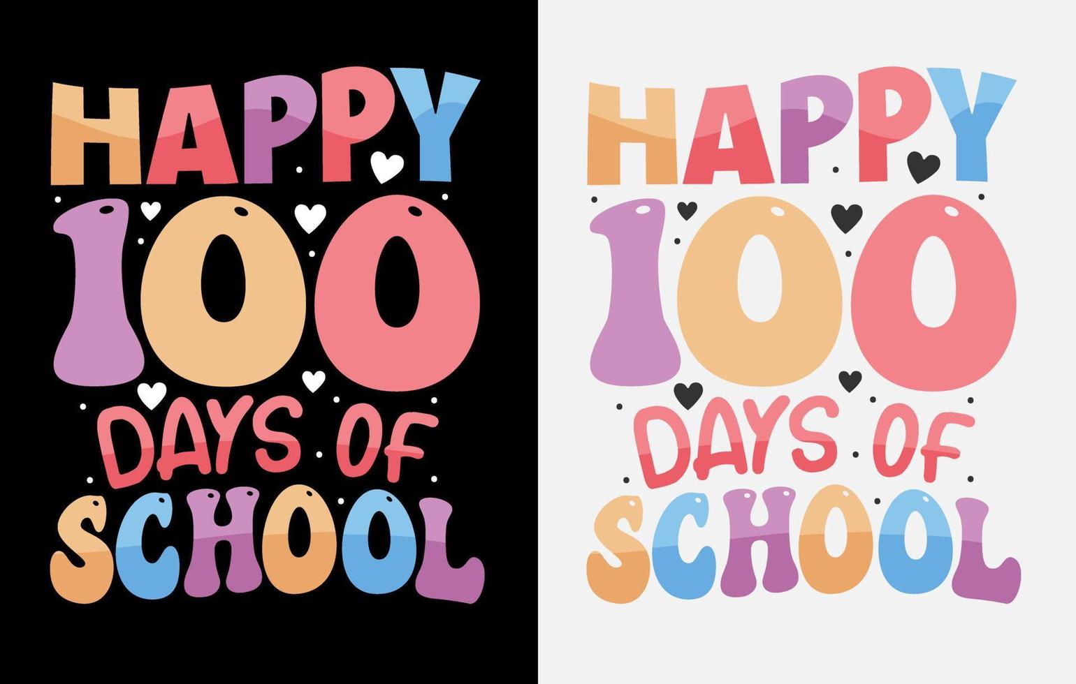 100th day t shirt free, 100 days of school t-shirts, 100th day t shirt , Happy 100 days tshirt, teacher t shirt, vector