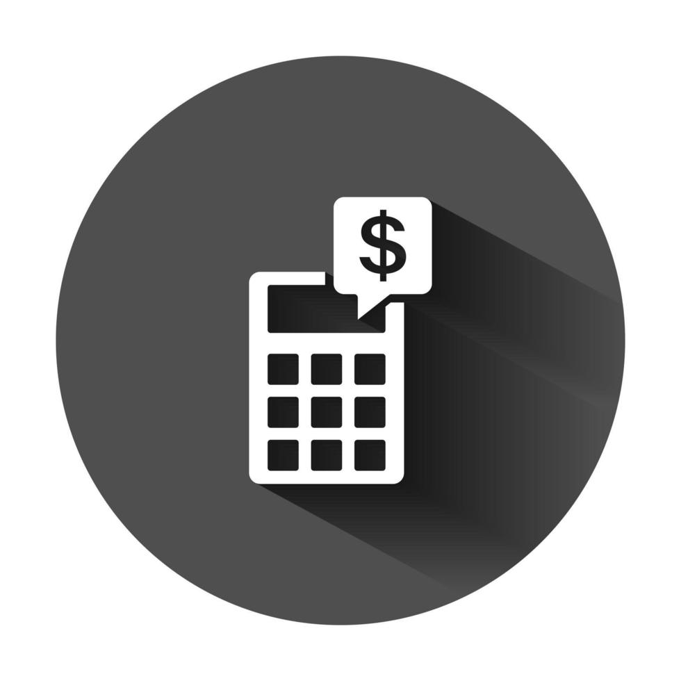 Money calculation icon in flat style. Budget banking vector illustration on black round background with long shadow. Financial payment business concept.