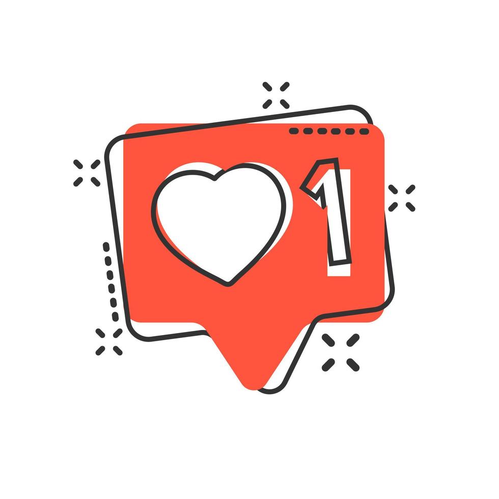 Social media notification sign icon in comic style. Like, comment, follow vector cartoon illustration on white isolated background. Click button business concept splash effect.