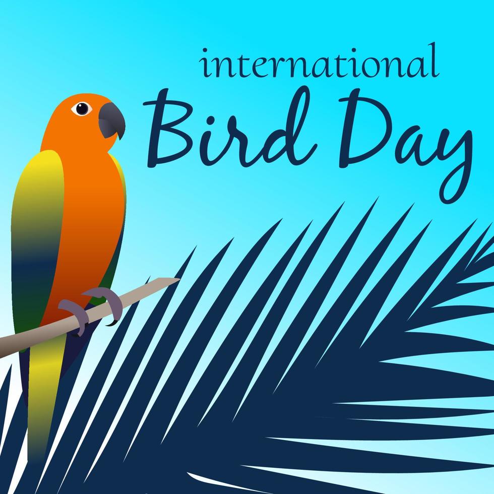 International bird day card and poster. Vector illustration. Parrots sitting on branches with tropical leaves.