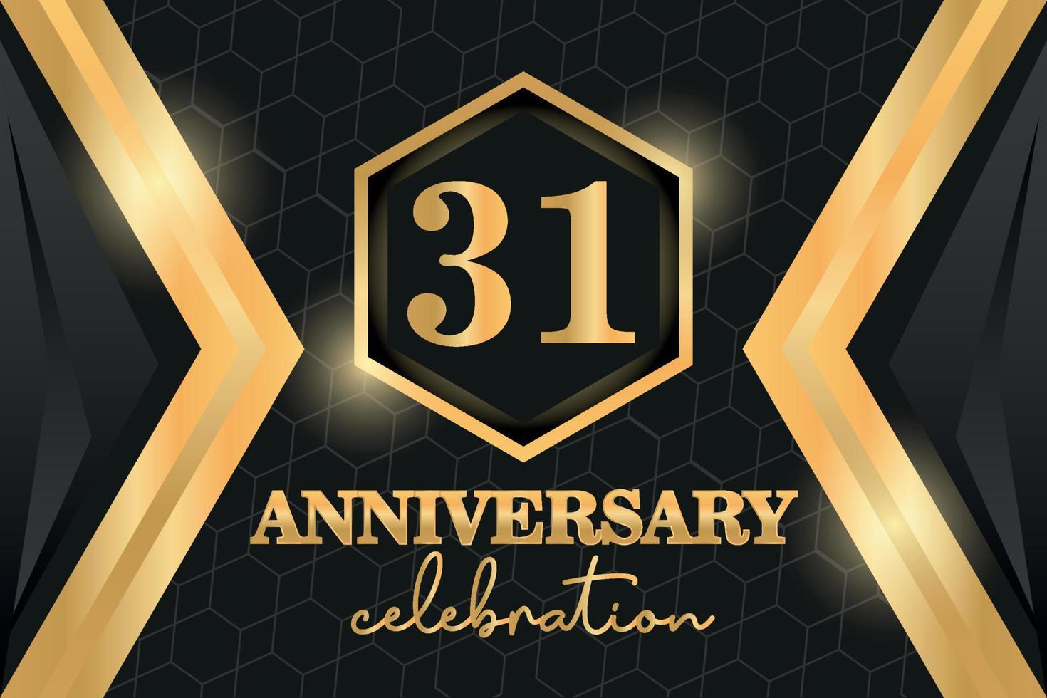 31 Years Anniversary Logo Golden Colored vector design  on black background template for greeting