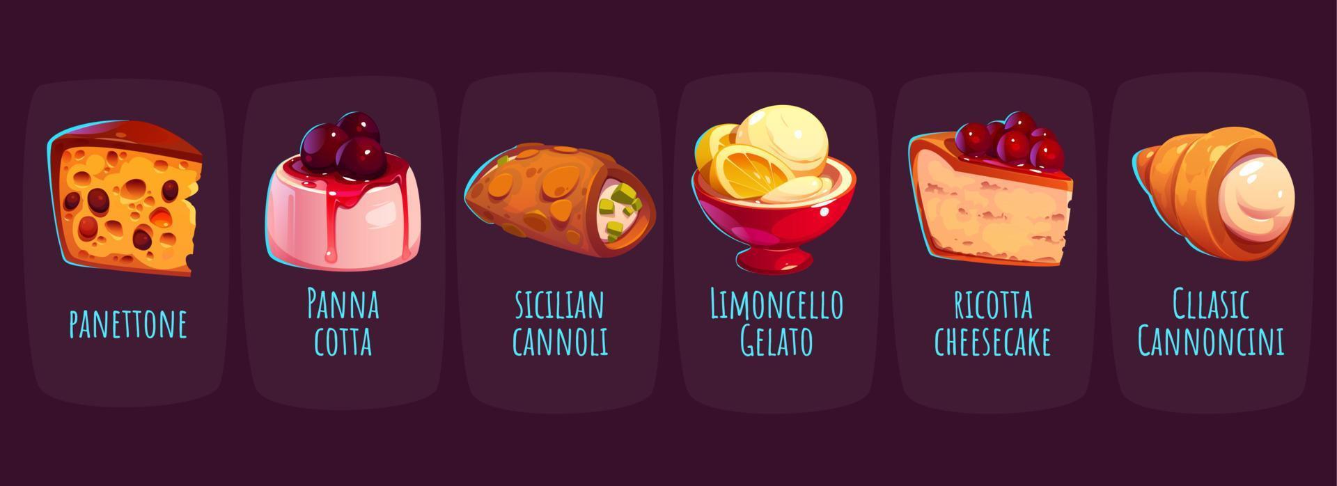Italian desserts and cakes, cannoli, panna cotta vector