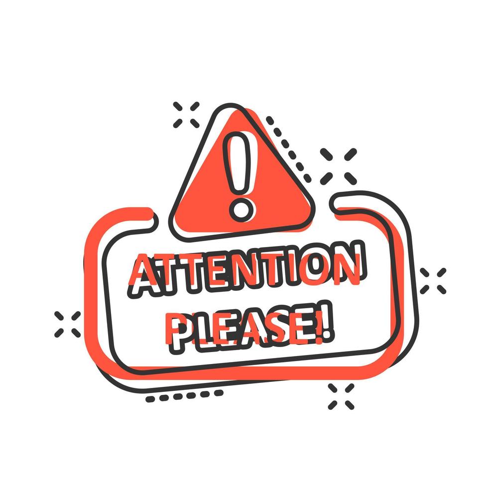 Attention please sign icon in comic style. Warning information vector cartoon illustration on white isolated background. Exclamation business concept splash effect.
