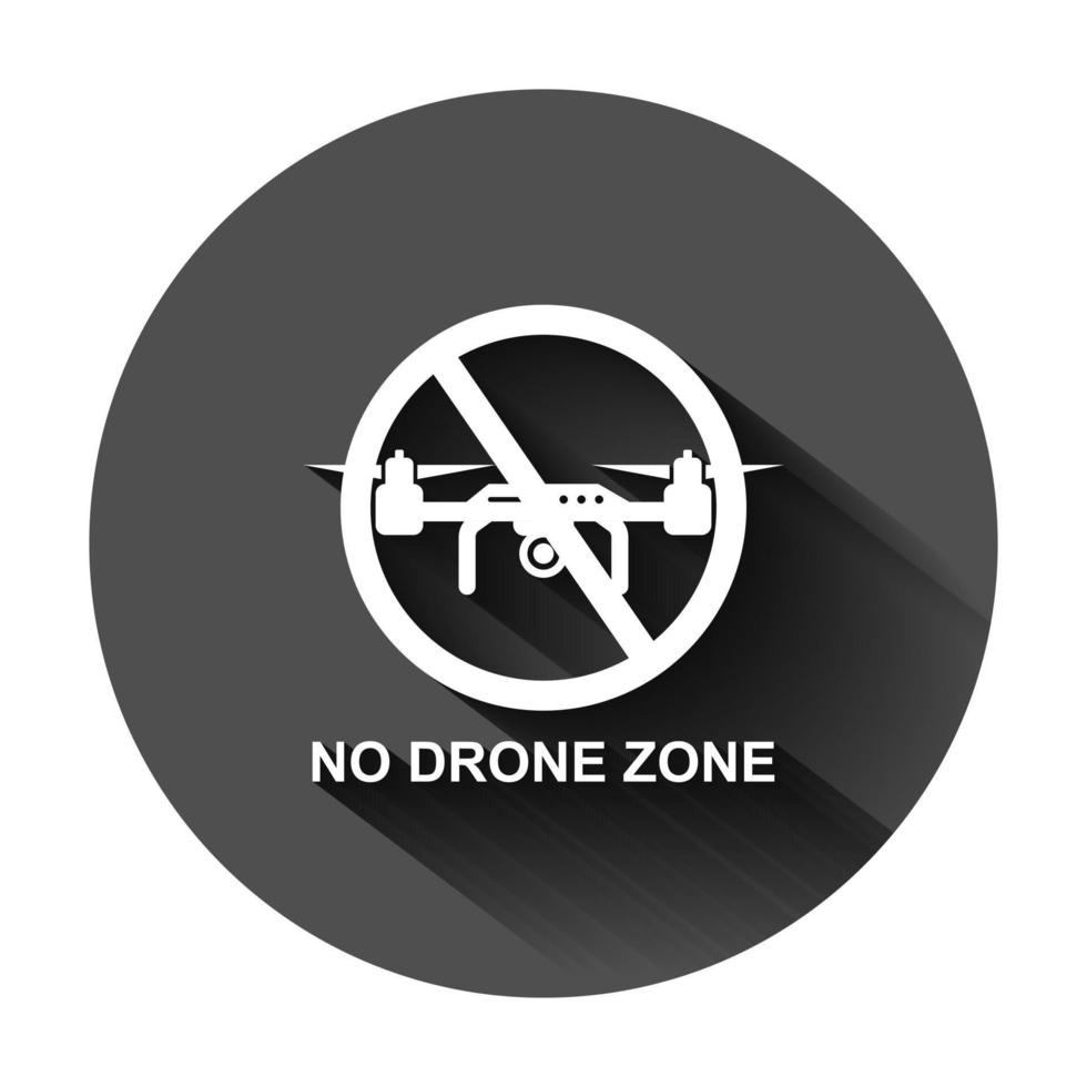 No zumbido zona firmar icono en plano estilo. quadrocopter prohibición vector ilustración en negro redondo antecedentes con largo sombra. helicóptero prohibido vuelo negocio concepto.