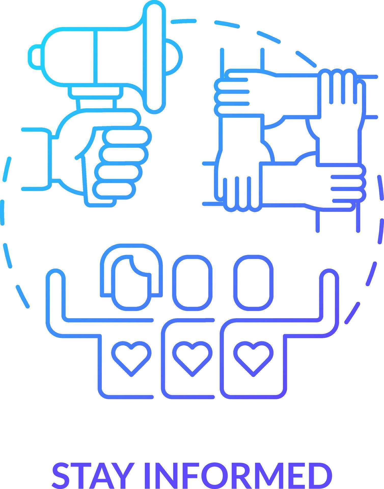 Stay informed blue gradient concept icon. Stay updated and aware 