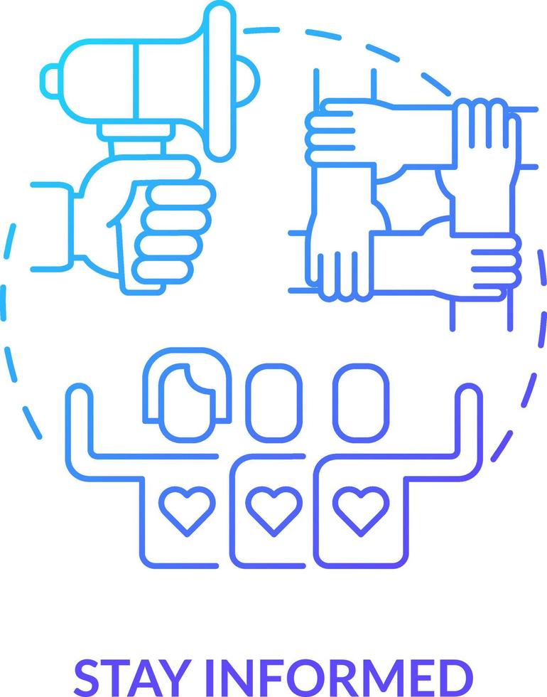 Stay informed blue gradient concept icon. Stay updated and aware. Gender identity. Supporting LGBT youth abstract idea thin line illustration. Isolated outline drawing vector