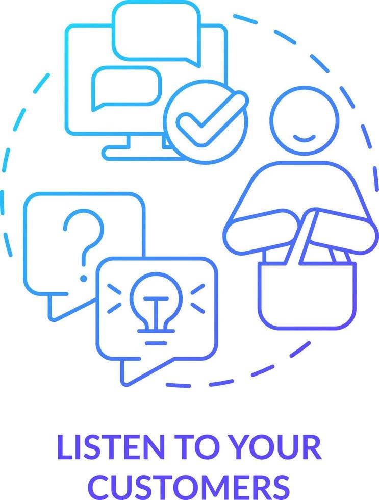 Listen to your customers blue gradient concept icon. Communication. Way to identify trends abstract idea thin line illustration. Isolated outline drawing vector